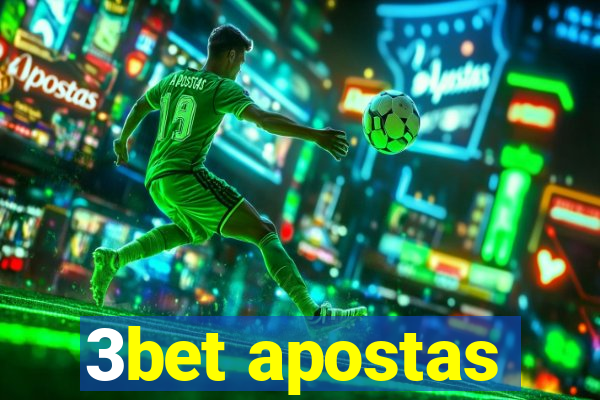 3bet apostas