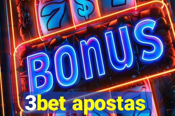 3bet apostas