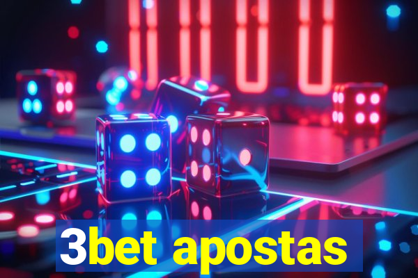 3bet apostas