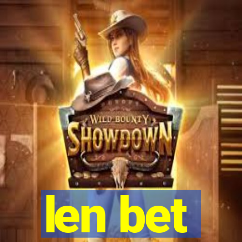 len bet