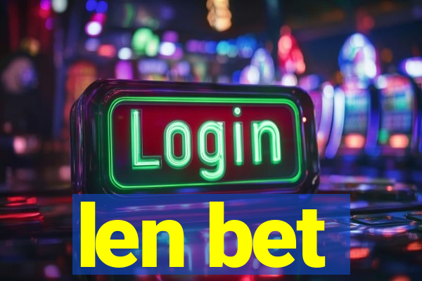 len bet