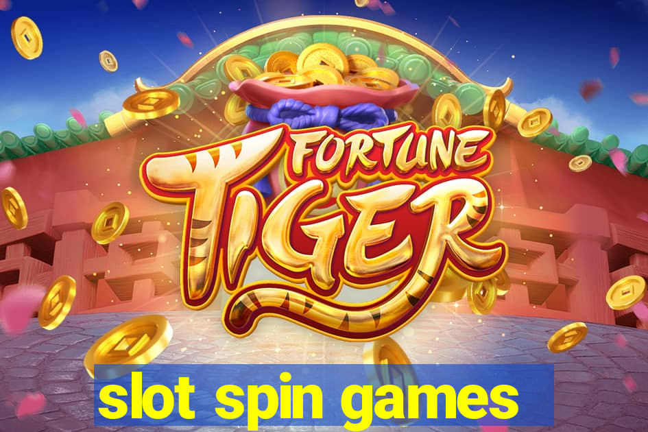 slot spin games