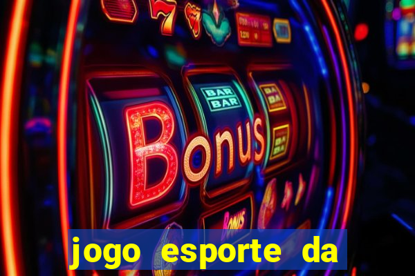 jogo esporte da sorte online