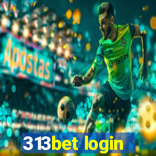 313bet login