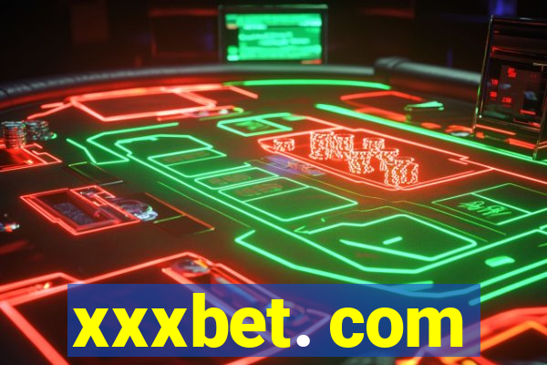 xxxbet. com