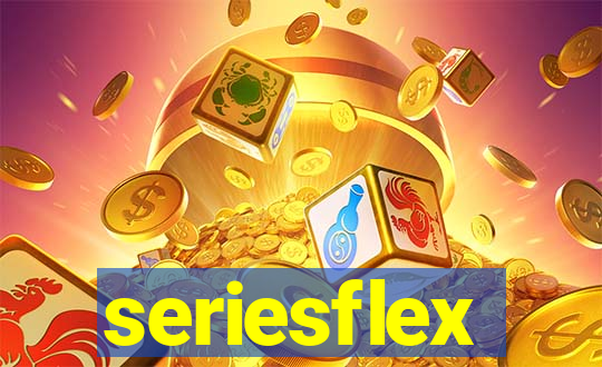 seriesflex