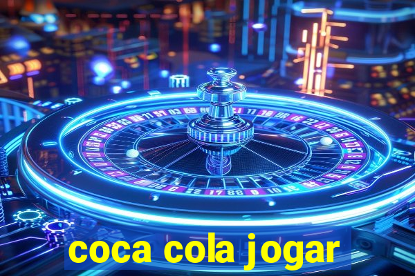 coca cola jogar