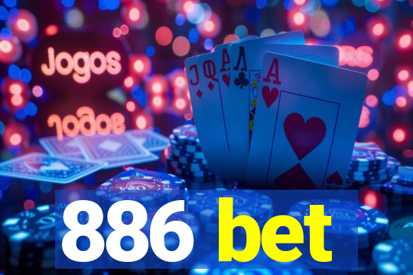 886 bet