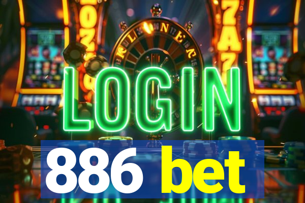 886 bet