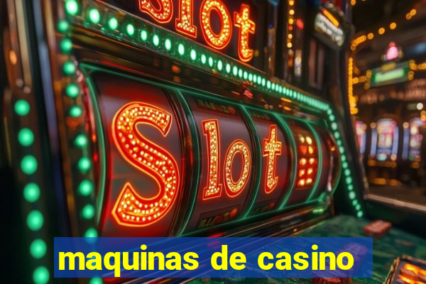 maquinas de casino