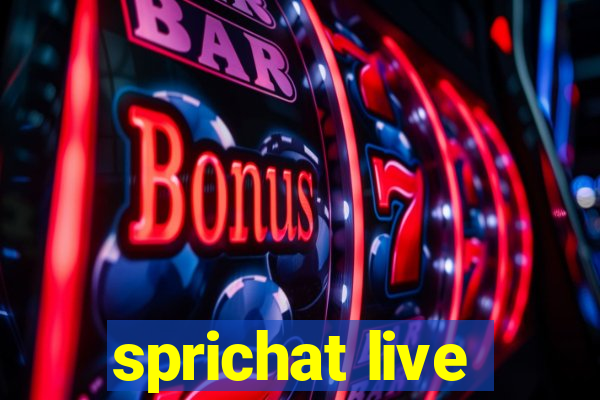 sprichat live