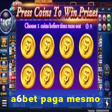 a6bet paga mesmo