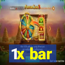 1x bar