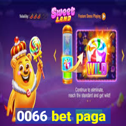 0066 bet paga