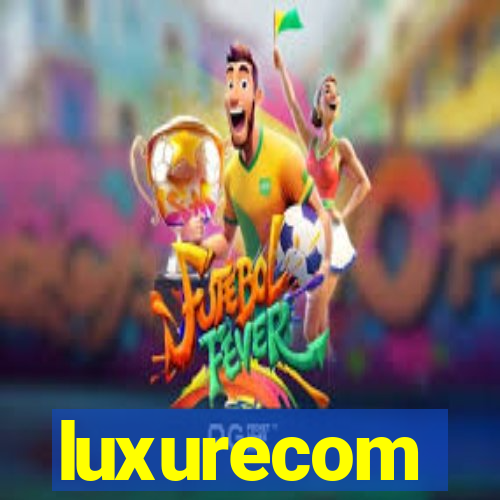 luxurecom