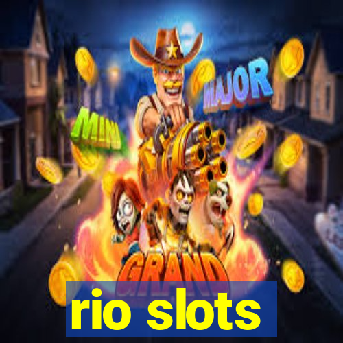 rio slots