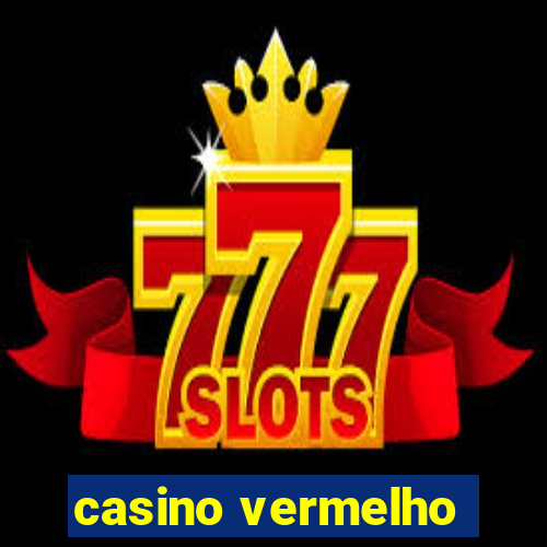 casino vermelho