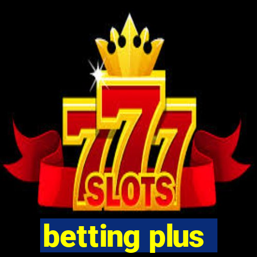 betting plus