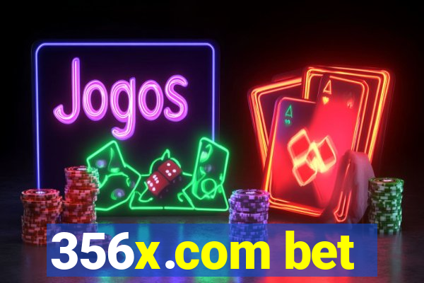 356x.com bet