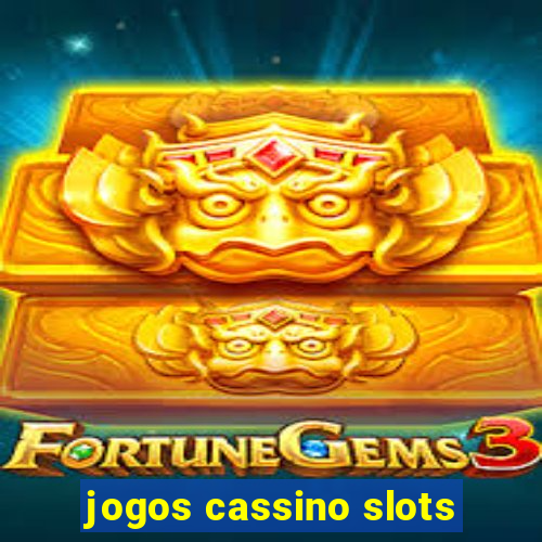 jogos cassino slots