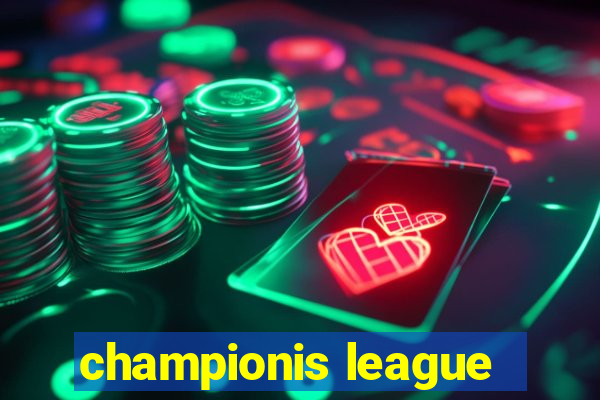 championis league