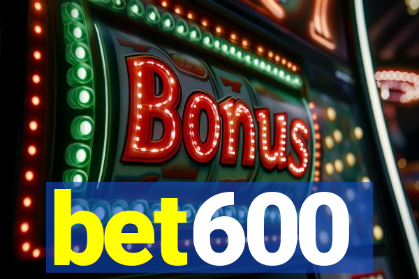 bet600