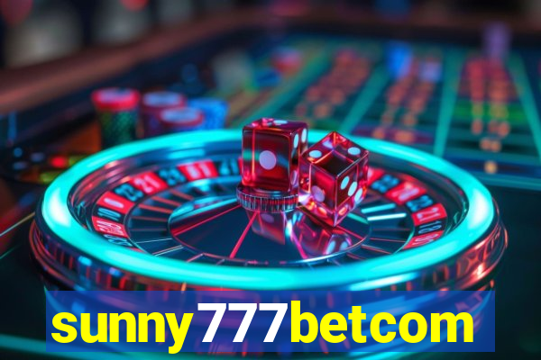 sunny777betcom