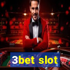 3bet slot