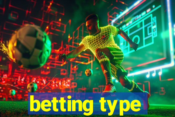 betting type