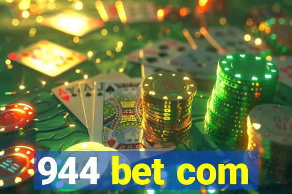 944 bet com