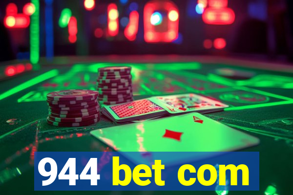 944 bet com