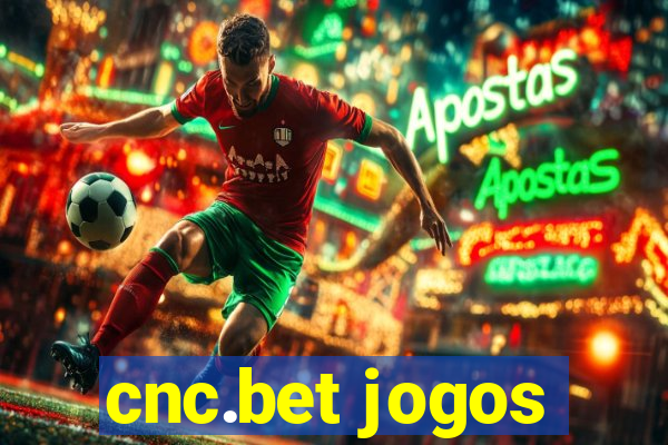 cnc.bet jogos