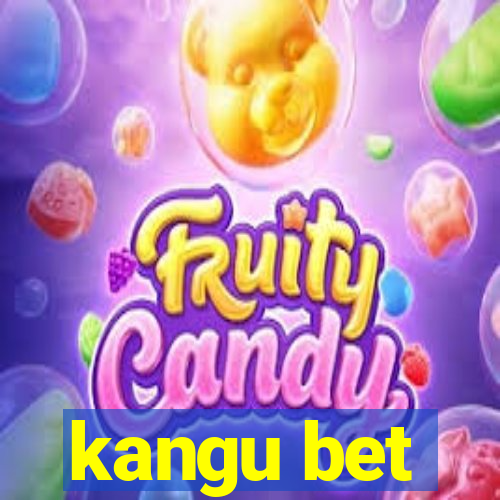 kangu bet