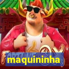 maquininha