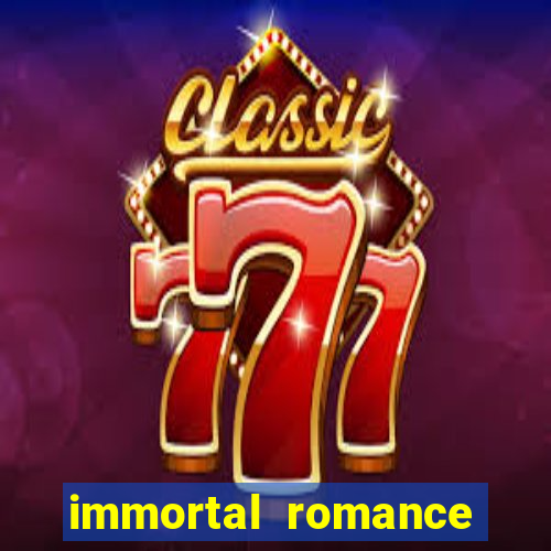 immortal romance slot game