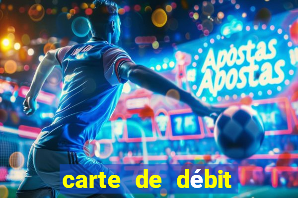 carte de débit visa casino en ligne