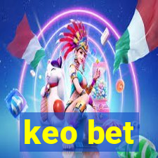 keo bet