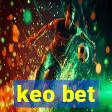 keo bet