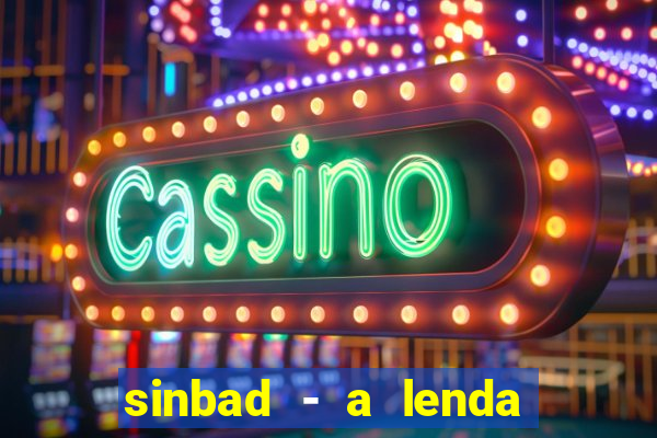 sinbad - a lenda dos sete mares online dublado