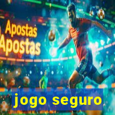 jogo seguro