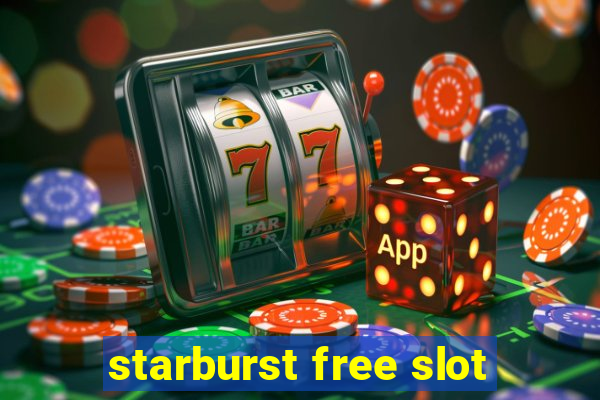 starburst free slot