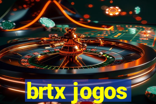 brtx jogos