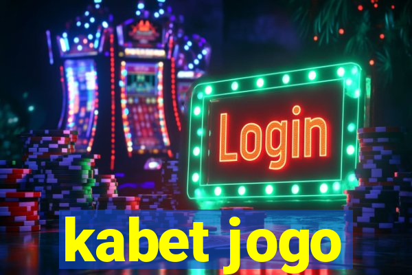 kabet jogo