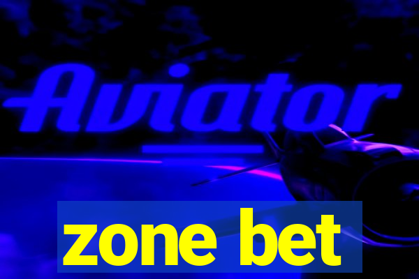 zone bet