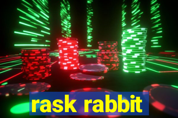 rask rabbit