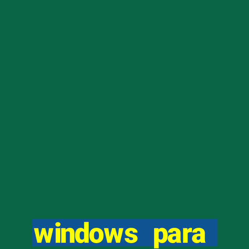 windows para android apk