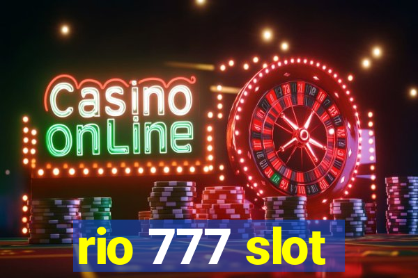 rio 777 slot