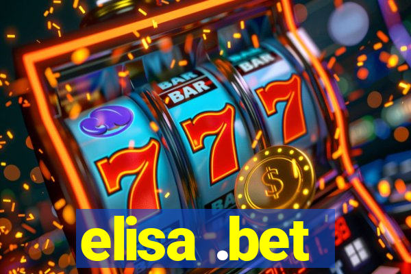 elisa .bet