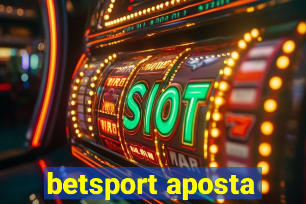 betsport aposta