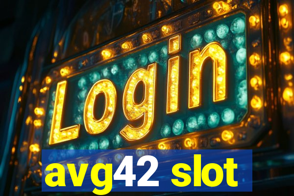 avg42 slot